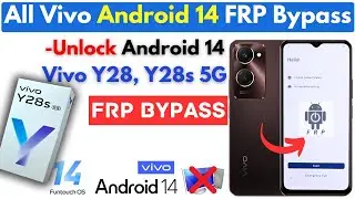 -Vivo Android 14 Frp Bypass 2024 Without PC -Vivo Y28, Y28s 5G Frp Google Account -ClonePhone Trick!