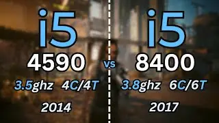 i5 4590 vs i5 8400 Tested in 11 Games (2024) | 1080p