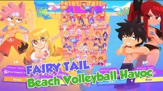 FAIRY TAIL: Beach Volleyball Havoc | Gameplay