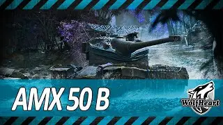 AMX 50 B | В ПОИСКАХ ТОП СБОРКИ ПРИ ИГРЕ НА РЕЗУЛЬТАТ | 5000+ DMG