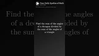 Daily Math c/o Daily Epsilon (X) 