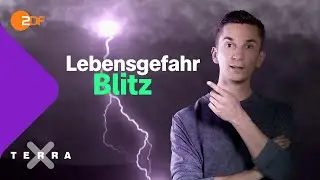 Wie verhalte ich mich bei Gewitter und Blitzschlag richtig? | Terra X plus