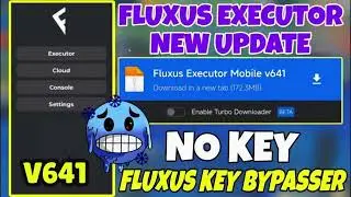 Fluxus Executor Mobile New Update v641 | Fluxus Atualizado | DELTA EXECUTOR & ARCEUS X NEO