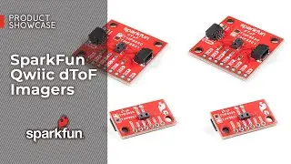 Product Showcase: SparkFun Qwiic dToF Imagers