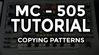 ✅ Roland MC 505 Groovebox Tutorial:  Copying Patterns