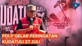 [FULL] Pidato Hasto Kristiyanto Diperingatan Kudatuli 27 Juli di Kantor PDI-P