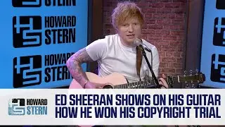 Ed Sheeran Shows on His Guitar How He Won His Copyright Lawsuit