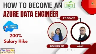 HOW TO BECOME AN AZURE  DATA ENGINEER PODCAST WITH AMAN