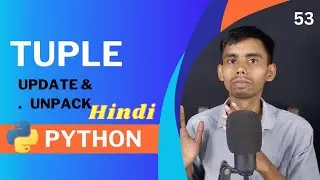 Python Tuple Tutorial: Update and Unpack | Master Tuple Manipulation