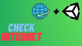How to check internet in unity under 3 mins- 2022