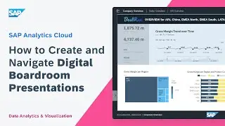 How to Create and Navigate Digital Boardroom Presentations: SAP Analytics Cloud