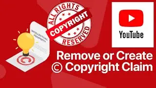 How to Claim Copyright on YouTube | Make a Copyright Strike on YouTube