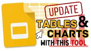 Quickly Update Tables and Charts with this Tool | Google Slides (Linked Objects)