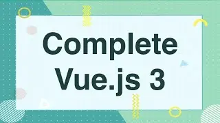 [11/14]: The Amazing v-model - Complete Vue.js 3 Course