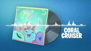 Fortnite ~ Coral Chorus Lobby Music (10 HOURS)