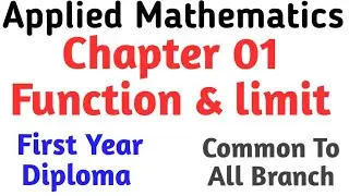 Lec 01 : Introduction of function & Limit/MSBTE/Diploma first year/Applied mathematics/semester 2