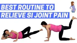 SI Joint Pain Pregnancy Exercises (follow-along for SI joint pain relief)