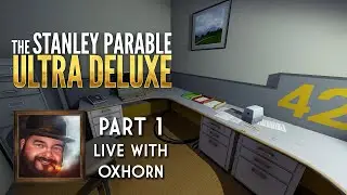 The Stanley Parable: Ultra Deluxe - Part 1