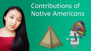 Contributions of Native Americans - U.S. History for Kids!