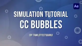 After Effects Tutorial Simulation - CC Bubbles(Tamil)