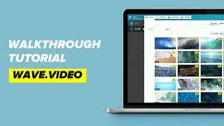 Wave.Video | How To Use Wave.Video | Walkthrough Tutorial