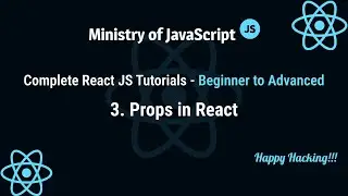 React JS Tutorials | Props in React | React JS From Beginner to Advanced Crash Course