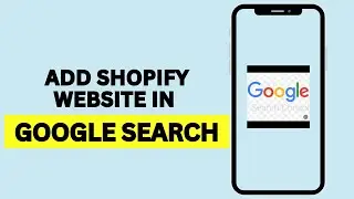 How To Add Shopify Website In Google Search Console