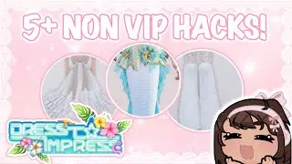 5+ NON-VIP OUTFIT HACKS IN DRESS TO IMPRESS!