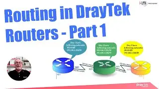 Webinar - Routing in DrayTek Routers - Part 1