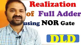 Realization (Implementation) of Full Adder using NOR gate || Digital Logic Design