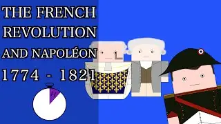 Ten Minute History - The French Revolution and Napoleon (Short Documentary)