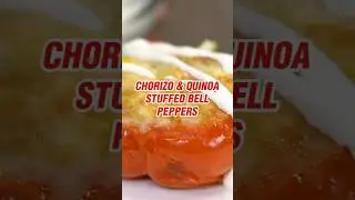 Chorizo & Quinoa Stuffed Bell Peppers