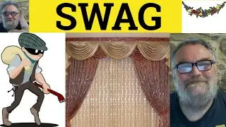 🔵 Swag Meaning - Swag Examples - Swags Definition - CPE Nouns - Swag