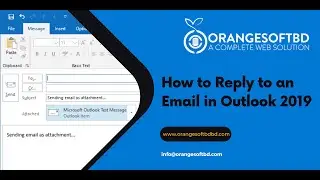 How to Reply to an Email in Outlook 2019 With Orange Soft BD