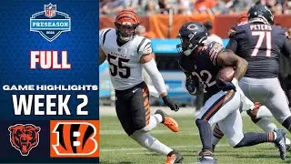 Chicago Bears vs Cincinnati Bengals Full Game | Aug 17 | 2024 NFL Highlights Preseason Week 2