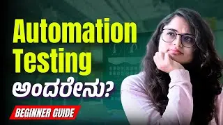 Automation Testing Explained in Kannada | Types, Tools, Roadmap & More | MicroDegree