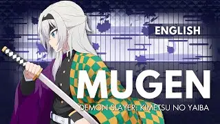 MUGEN 「 Demon Slayer: Hashira Training Arc 」 | English Cover