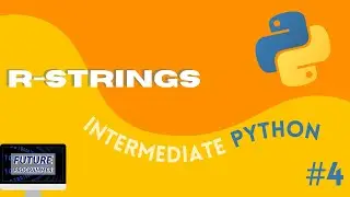 R-Strings in Python - Intermediate Python #4