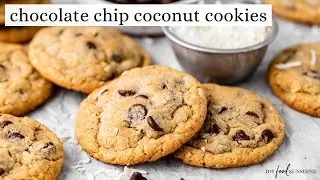 Coconut Chocolate Chip Cookies