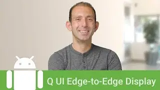 Android 10: Edge to edge apps