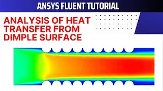 Heat Transfer From Protrusions | Heat Transfer Coefficient Calculations | ANSYS Fluent Tutorial