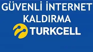 Turkcell Güvenli İnternet Kaldırma Nasıl Yapılır?