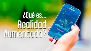 ¿Qué es realidad aumentada?