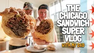 The 72-Hour Father & Son Chicago Summer Vacation Supervlog | *ICONIC FOOD CRAWL* 🥪🌆🍕