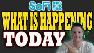 What is Happening w SoFi TODAY │ WHY is Big Money Selling SoFi... │ SoFi Stock Analysis