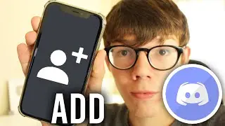 How To Add Friends On Discord Mobile & Desktop | Add Friends Discord