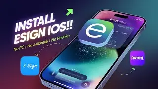 Updated Esign Method for iOS  | Install IPA Files on iPhone & iPad without PC & jailbreak no revoke