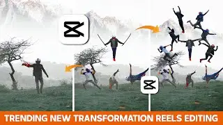 Transformation NEW TRENDING Reels Editing - Capcut | Capcut New trending reels tutorial