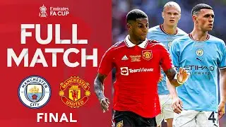 FULL MATCH | Manchester City 2-1 Manchester United | FINAL | Emirates FA Cup 2022-23