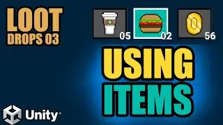 Using Items from the Inventory! Loot Drops (Part 3)